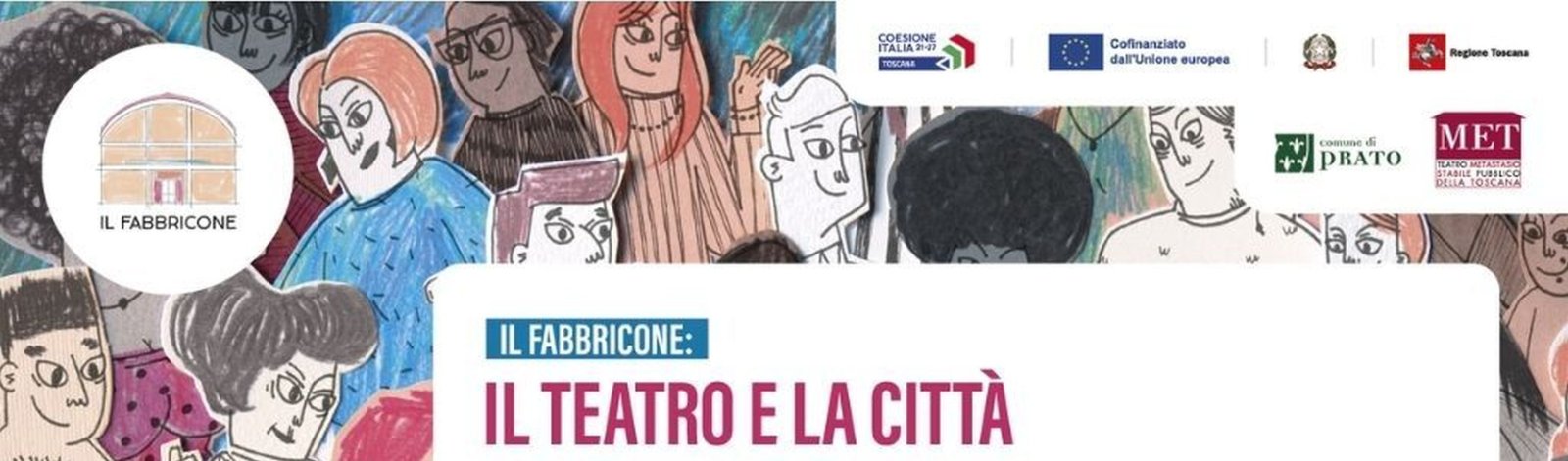 Il Fabbricone. Il teatro e la cittÃ